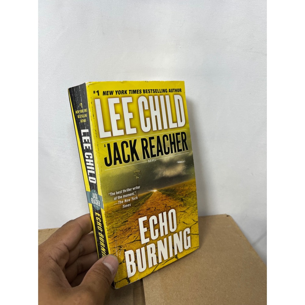 Echo Burning Lee Child Jack Reacher Novel Paperback Mystery Thriller Book